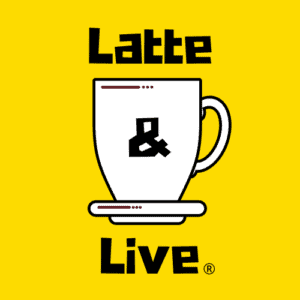 Latte & Live Registered